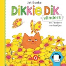 Dikkie Dik - Vlinder en 7 andere verhaaltjes | Jet Boeke (ISBN 9789025761967)
