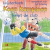 Koen Kampioen helpt de club - Fred Diks (ISBN 9789462531307)