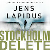Stockholm delete - Jens Lapidus (ISBN 9789046170342)