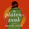 De platenzaak - Rachel Joyce (ISBN 9789403125701)