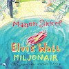 Elvis Watt, miljonair - Manon Sikkel (ISBN 9789048847587)