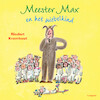 Meester Max en het wiebelkind - Rindert Kromhout (ISBN 9789025878610)