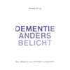 Dementie anders belicht - Marieke de Vrij (ISBN 9789077326121)