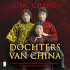 Dochters van China - Jung Chang (ISBN 9789052862712)