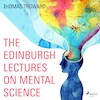 The Edinburgh Lectures on Mental Science - Thomas Troward (ISBN 9788711675946)
