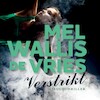 Verstrikt - Mel Wallis de Vries (ISBN 9789026152580)