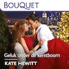 Geluk onder de kerstboom - Kate Hewitt (ISBN 9789402760743)