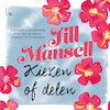 Kiezen of delen - Jill Mansell (ISBN 9789024594528)