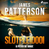 Slotpleidooi - James Patterson, Peter De Jonge (ISBN 9788726505054)