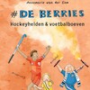 Hockeyhelden en voetbalboeven - Annemarie van der Eem (ISBN 9789021436340)