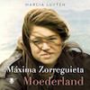 Maxima Zorreguieta - Marcia Luyten (ISBN 9789403151113)