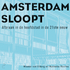 Amsterdam sloopt - Wouter van Elburg, Hanneke Ronnes (ISBN 9789083113630)