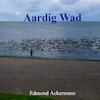 Aardig Wad - Edmond Ackermans (ISBN 9789403650937)
