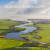 Rondom de Gouwzee (ISBN 9789079716302)
