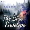 The Blue Envelope - Roy J. Snell (ISBN 9788726473025)