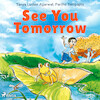 See You Tomorrow - Partho Sengupta, Tanya Luther Agarwal (ISBN 9788728110706)