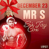 December 23: Mr S – An Erotic Christmas Calendar - Sir Jay Cox (ISBN 9788726751932)