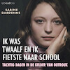 Ik was twaalf en ik fietste naar school - Sabine Dardenne (ISBN 9789179957711)