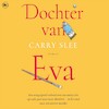Dochter van Eva - Carry Slee (ISBN 9789044364170)