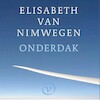 Onderdak - Elisabeth van Nimwegen (ISBN 9789028262447)