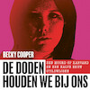 De doden houden we bij ons - Becky Cooper (ISBN 9789044547986)