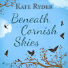 Beneath Cornish Skies - Kate Ryder (ISBN 9788728286418)