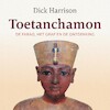 Toetanchamon - Dick Harrison (ISBN 9789401918466)