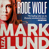 Rode Wolf - Liza Marklund (ISBN 9789044547283)
