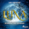 Luna, schaduw van de maan - Lies Vervloet (ISBN 9788728249802)