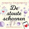 De stoute schoenen - Tamara Haagmans (ISBN 9789021030722)