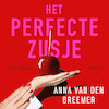 Het perfecte zusje - Anna van den Breemer (ISBN 9789044653892)