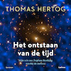 Het ontstaan van de tijd - Thomas Hertog (ISBN 9789401489416)