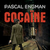 Cocaïne - Pascal Engman (ISBN 9789021482231)