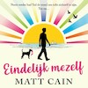 Eindelijk mezelf - Matt Cain (ISBN 9789026166938)
