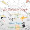 Van Dieren en Dingen - Xavier Kipjes (ISBN 9789464802559)