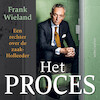 Het proces - Frank Wieland (ISBN 9789026365829)
