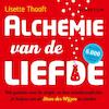 Alchemie van de liefde - Lisette Thooft (ISBN 9789463190268)