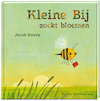 Kleine Bij zoekt bloemen - Jacob Souva (ISBN 9789051168990)