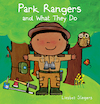Park Rangers and What They Do - Liesbet Slegers (ISBN 9781605377148)