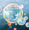 Als ik niet kan bellenblazen - Ilona Lammertink (ISBN 9789044849271)