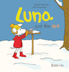 Luna and the bird! - Agnes Verboven, Lida Varvarousi (ISBN 9789493268173)
