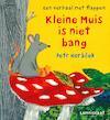 Kleine Muis is niet bang - Petr Horacek (ISBN 9789047709800)