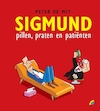 Sigmund. Pillen, praten en patiënten - Peter de Wit (ISBN 9789041713094)