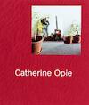 Catherine Opie - Hilton Als, Douglas Fogle, Helen Molesworth (ISBN 9781838662189)