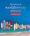 Het beste van de mediterrane keuken - 200 recepten (ISBN 9789036642316)