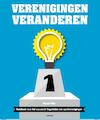 Verenigingen veranderen - Daniel Klijn, Ernst Veenhoven, René van den Burg (ISBN 9789492077127)