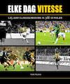 Elke dag Vitesse - Ferry Reurink (ISBN 9789492411990)