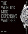 The World's Most Expensive Watches - Ariel Adams (ISBN 9781788840330)