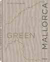 Green Mallorca - Patricia Parinejad (ISBN 9783961713929)