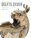Delfts zilver - P. Biesboer (ISBN 9789462622357)